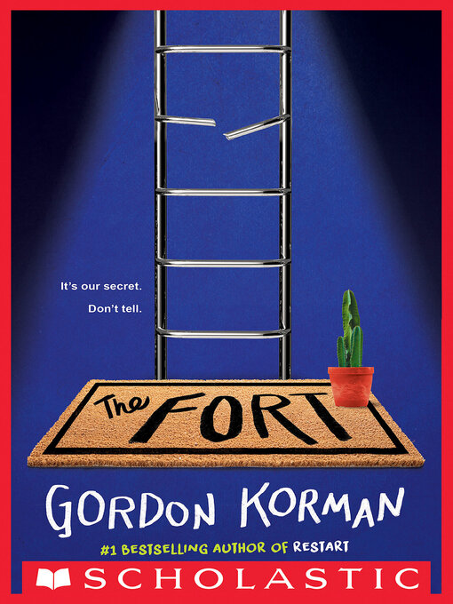 Title details for The Fort by Gordon Korman - Wait list